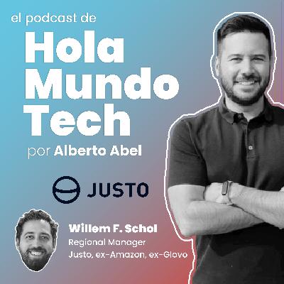 #22 Por qué Glovo no triunfó en América Latina y Cabify sí, con Willem Schol Regional Manager de Justo y ex Amazon y Country Manager de Glovo en Chile