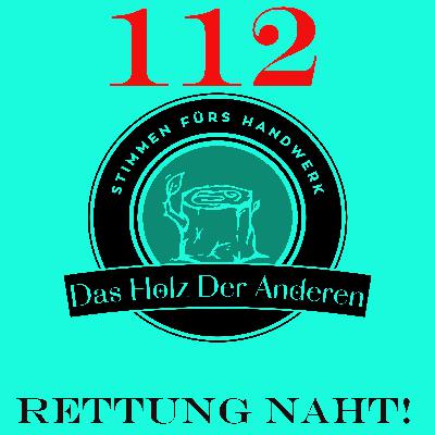 112 und Rettung naht!
