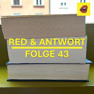 #43 – Morgenmuffel, Leseratten und Geheimnisse voreinander