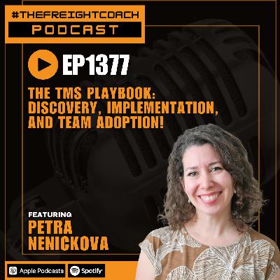 1377. #TFCP - The TMS Playbook: Discovery, Implementation, and Team Adoption!