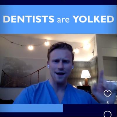 Dentistry #16.2 - “Dentists are Yolked” 11.28.21