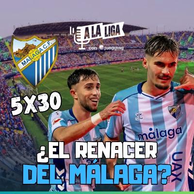 5x30 -  EL RENACER del MÁLAGA y el ASCENSO a PRIMERA