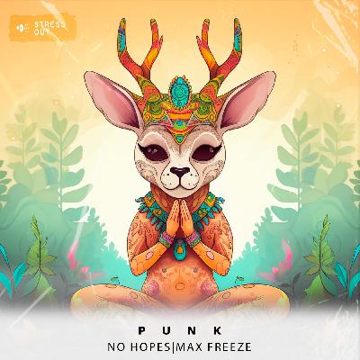 No Hopes, Max Freeze - Punk (Extended Mix)