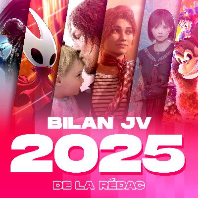 Le grand top JV 2025 de la rédac Le grand top JV 2025 de la rédac