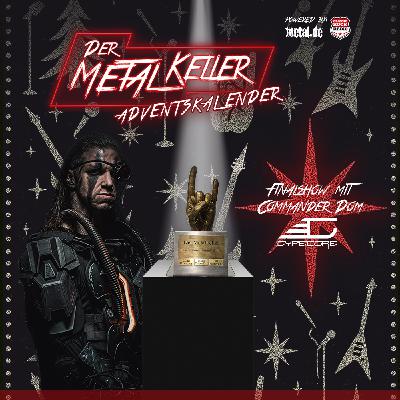 Der Metalkeller Adventskalender - Türchen 5 - Finalshow Cypecore