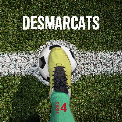 Desmarcats - 25/06/21