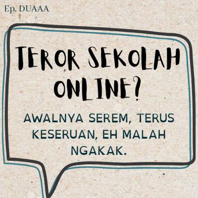 TEROR SEKOLAH ONLINE? tapi kok seru. TEROR SEKOLAH ONLINE? tapi kok seru.