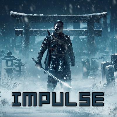 Impulse 017 - The games we're most anticipating in 2019 Impulse 017 - The games we're most anticipating in 2019