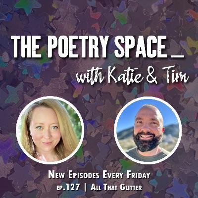 ep. 127 - All That Glitter