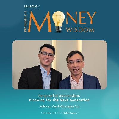 Purposeful Succession: Planning for the Next Generation (S4E28) Purposeful Succession: Planning for the Next Generation (S4E28)