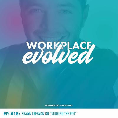 Episode 18 with Shawn Freeman, CEO @ TWT Group