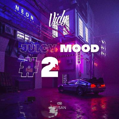 Juicy Mood #2