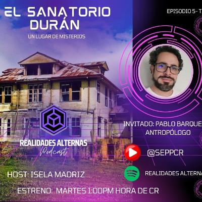 El Sanatorio Durán - Un lugar de misterios
