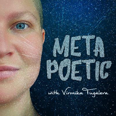 Ep 1 - Creativity in Quarantine - Metapoetic Podcast Ep 1 - Creativity in Quarantine - Metapoetic Podcast