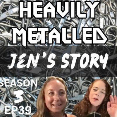 EP39 - Chiari Brain Surgery: When Pain is LITERALLY In Your Head - Jen’s Metal Allergy Story
