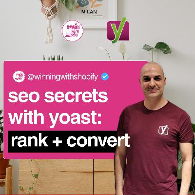Rank + Convert: Shopify SEO Secrets with Yoast Rank + Convert: Shopify SEO Secrets with Yoast