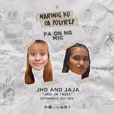 JHO & JAJA: JHO-JA TALKS