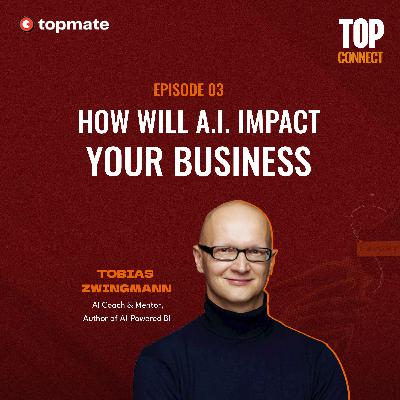How will AI Impact your Business? How will AI Impact your Business?