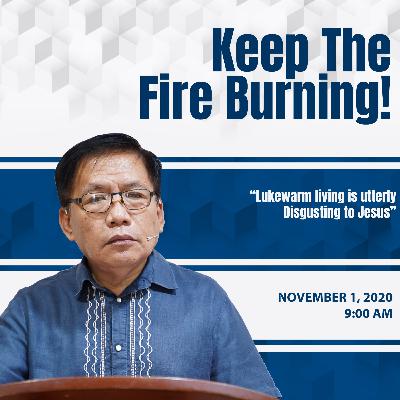 Bethlehem Bulletin | Keep The Fire Burning!