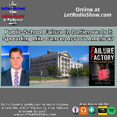Public School Failure In Baltimore: Is It Spreading Like Cancer