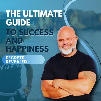 "The Ultimate Guide to Success and Happiness: Secrets Revealed"