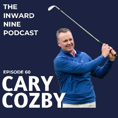 Ep. 60 Cary Cozby / Southern Hills Ep. 60 Cary Cozby / Southern Hills