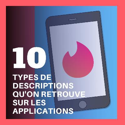 10 types de descriptions qu'on retrouve sur les applications