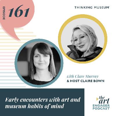 Early encounters with art and museum habits of mind