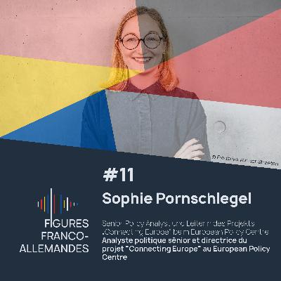 #11 | Sophie Pornschlegel sur l’avenir de l’UE