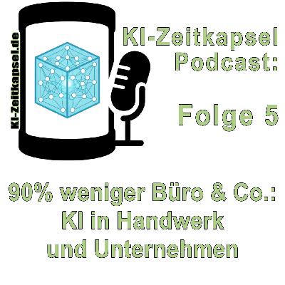 90% weniger Büro & Co.: KI in Handwerk und Unternehmen 90% weniger Büro & Co.: KI in Handwerk und Unternehmen