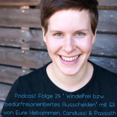 #24: Windelfrei oder bedürfnisorientiertes Ausscheiden