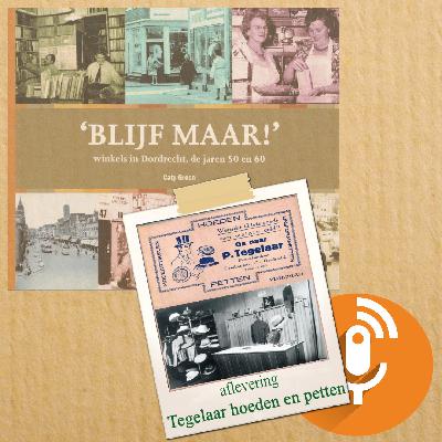 Blijf Maar! -  winkels in Dordrecht, de jaren 50 en 60