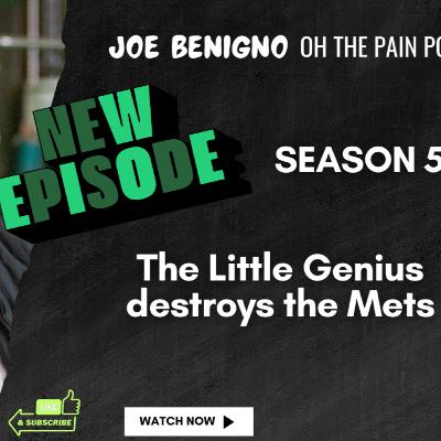 The Little Genius destroys the Mets The Little Genius destroys the Mets