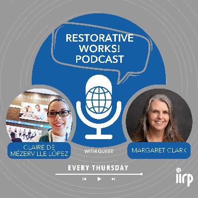 Lessons from Canada’s Indigenous Communities with Margaret Clark
