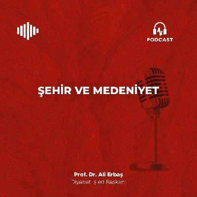Şehir ve Medeniyet