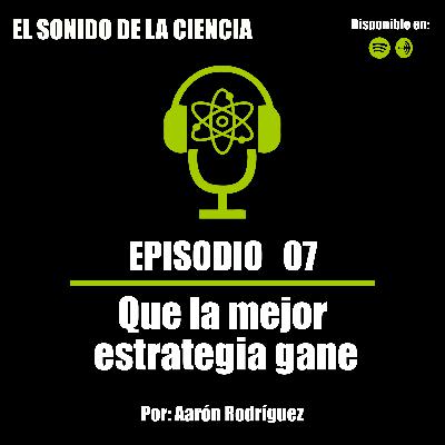 T1E07: Que la mejor estrategia gane