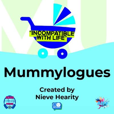 🎧 AUDIO FRINGE AIFF 2025 - “Incompatible with Life” from Mummylogues