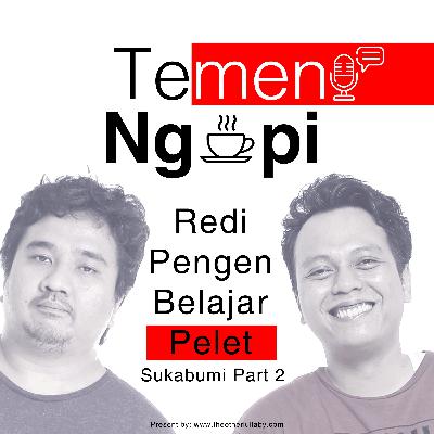 Sukabumi Part.2