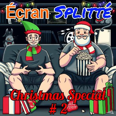 Episode 32 : Christmas Special #2