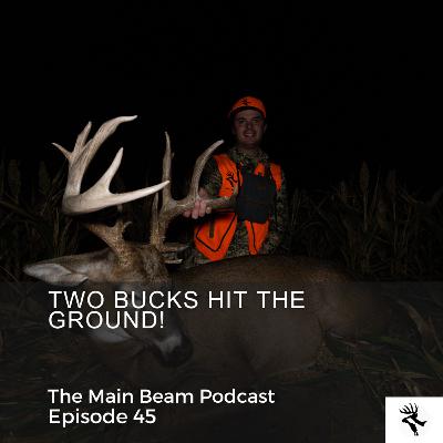 Two Bucks Hit The Dirt |EP45