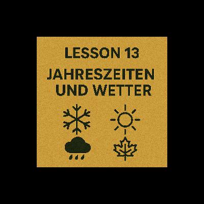 Lesson 13 | Jahreszeiten und Wetter | Seasons and Weather | German A1 (Telugu)