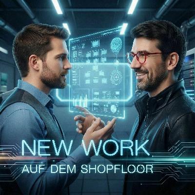 Der Mensch in der Fabrik mit VR‑Brillen und KI‑Schichtplänen - KI-Serie mit Tobias Herwig #252 Der Mensch in der Fabrik mit VR‑Brillen und KI‑Schichtplänen - KI-Serie mit Tobias Herwig #252