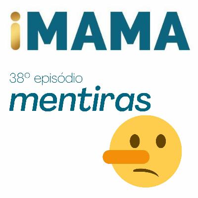 38 - Mentiras 38 - Mentiras