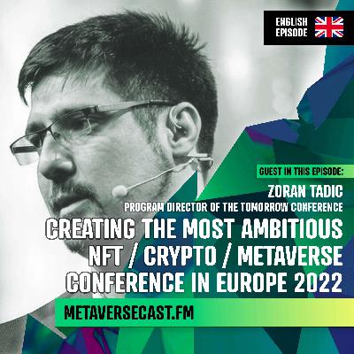 🇬🇧 Creating the most ambitious NFT / CRYPTO / METAVERSE Conference in Europe 2022