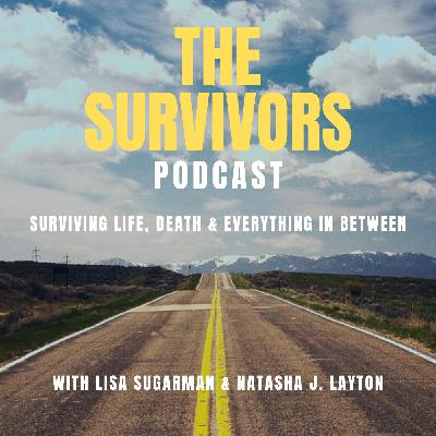 The Survivors Season 3 Premiere with Lisa Sugarman & Natasha J. Layton: A New Chapter of Survival