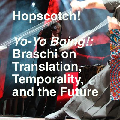 Yo-Yo Boing! Giannina Braschi on Translation, Temporality, and the Future