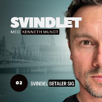 Svindel betaler sig
