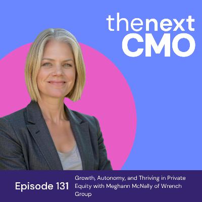 Growth, Autonomy, and Thriving in Private Equity with Meghann McNally of Wrench Group