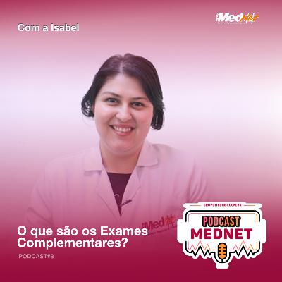 Podcast #8 MINUTO DA SAUDE: O QUE SÃO EXAMES COMPLEMENTARES? Podcast #8 MINUTO DA SAUDE: O QUE SÃO EXAMES COMPLEMENTARES?