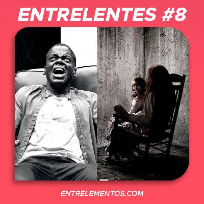 Entrelentes #8 - Quem tem c* tem medo!